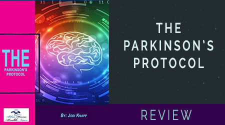 The Parkinsons Protocol Review